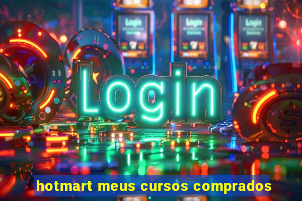 hotmart meus cursos comprados